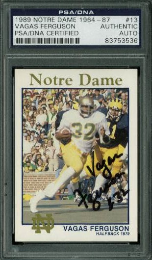 Vagas Ferguson Authentic Signed Card 1989 Notre Dame 1964-87 #13 PSA/DNA Slabbed
