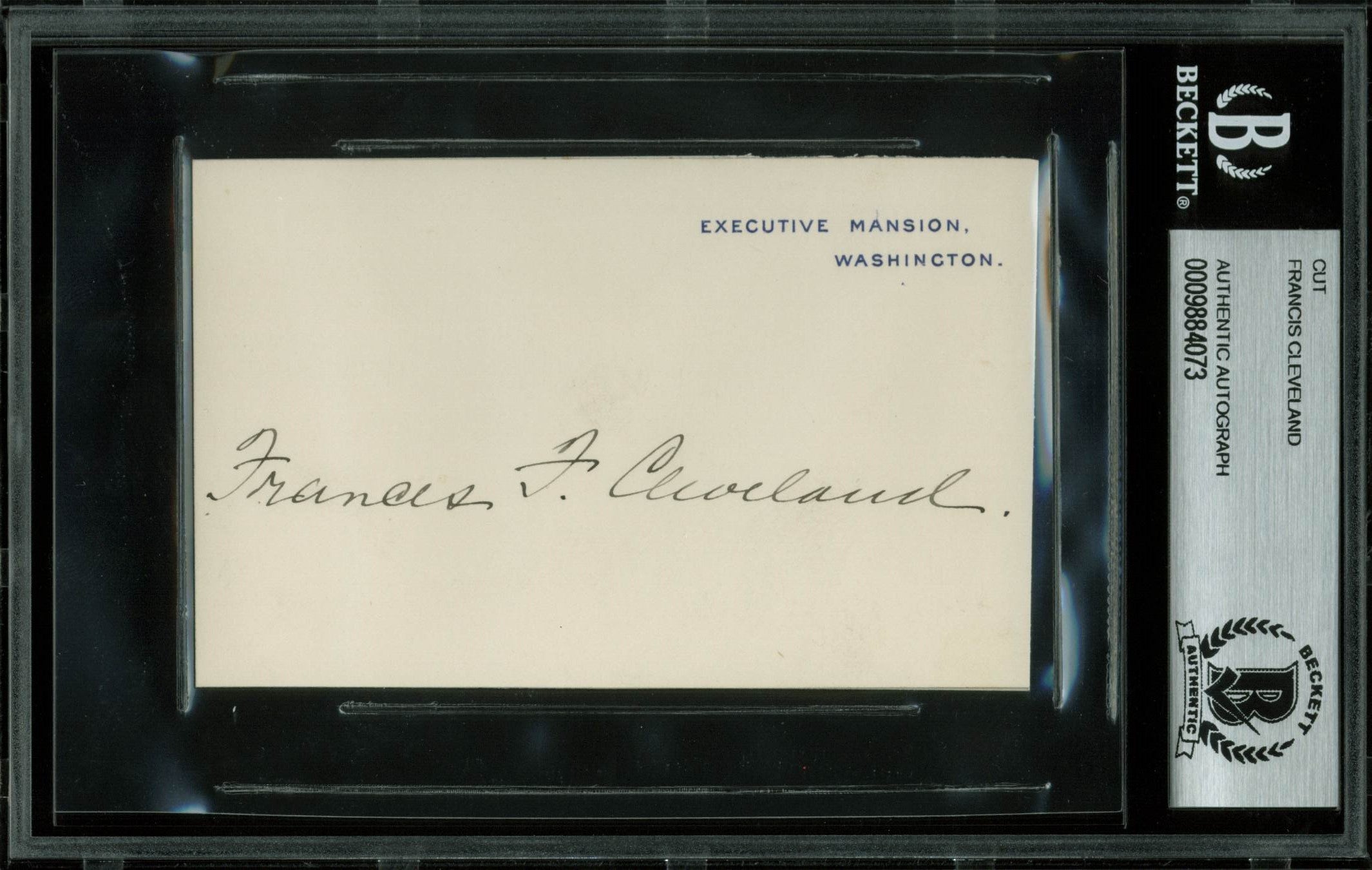 Francis Cleveland Authentic Signed 2.75x4.25 White House Card BAS Slabbed