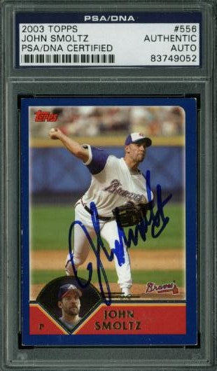 Braves John Smoltz Authentic Signed Card 2003 Topps #556 PSA/DNA Slabbed