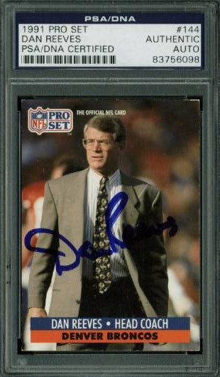 Broncos Dan Reeves Authentic Signed Card 1991 Pro Set #144 PSA/DNA Slabbed