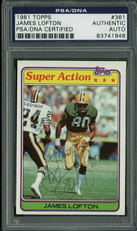 Packers James Lofton Authentic Signed Card 1981 Topps #361 PSA/DNA Slabbed