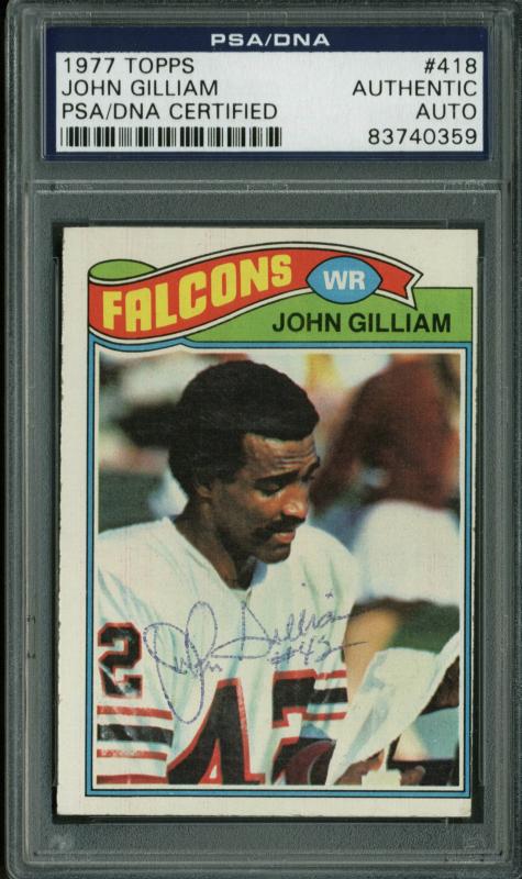 Falcons John Gilliam Authentic Signed Card 1977 Topps #418 PSA Slabbed #83740359