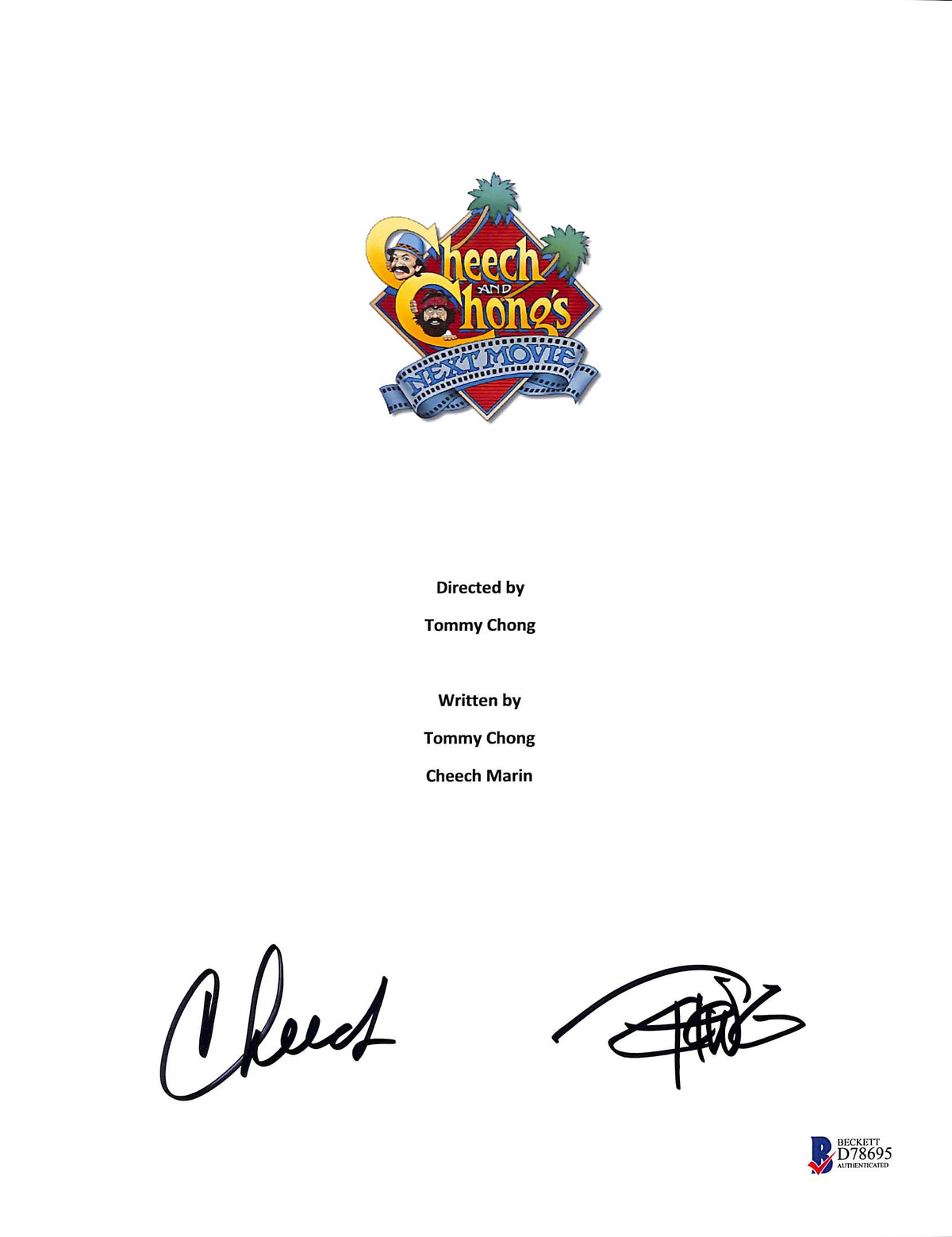 Cheech Marin & Tommy Chong Authentic Signed Next Movie Script Cover BAS #D78695