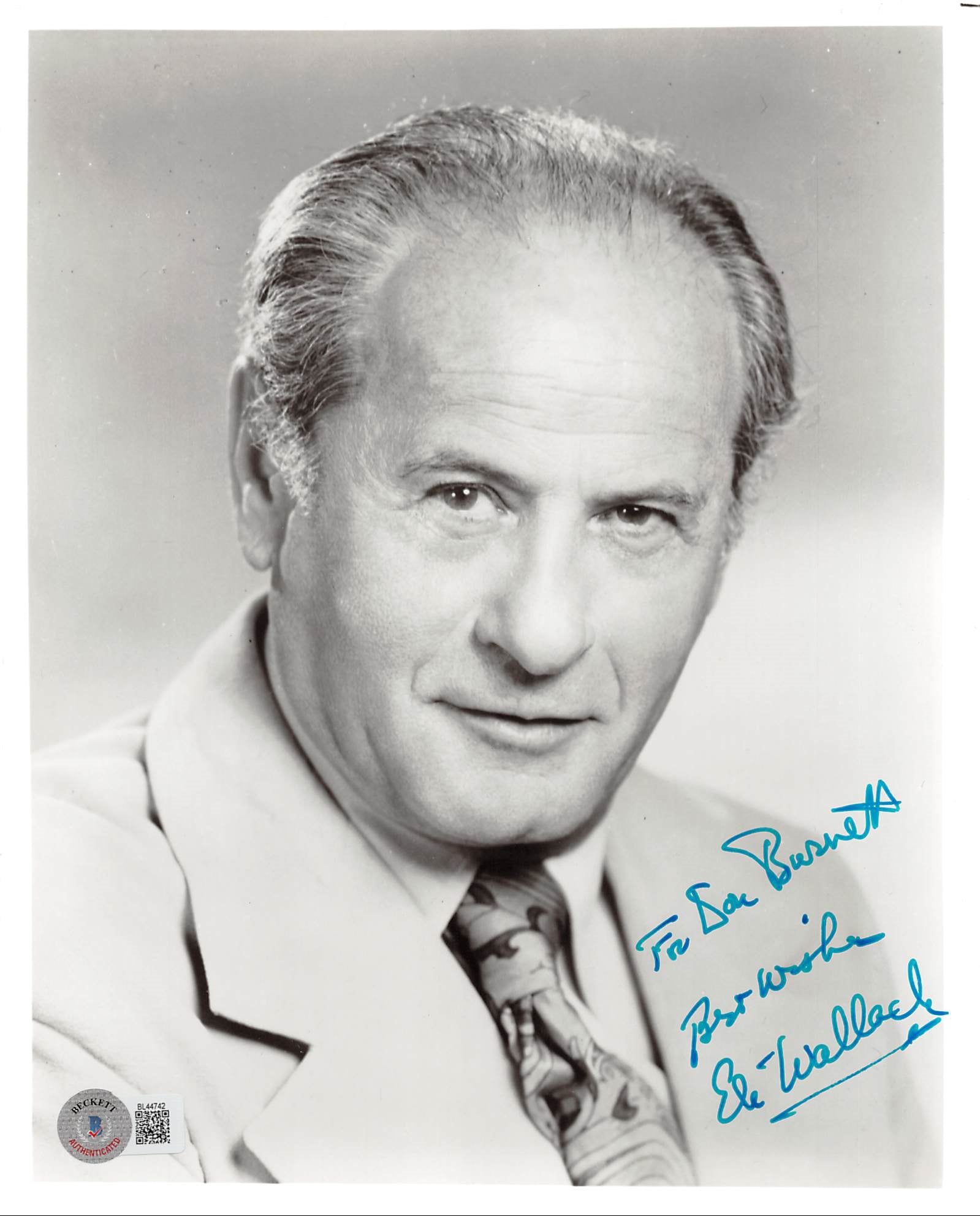 Eli Wallach Nuts "For Don Bennett, Best Wishes" Signed 8x10 Photo BAS #BL44742