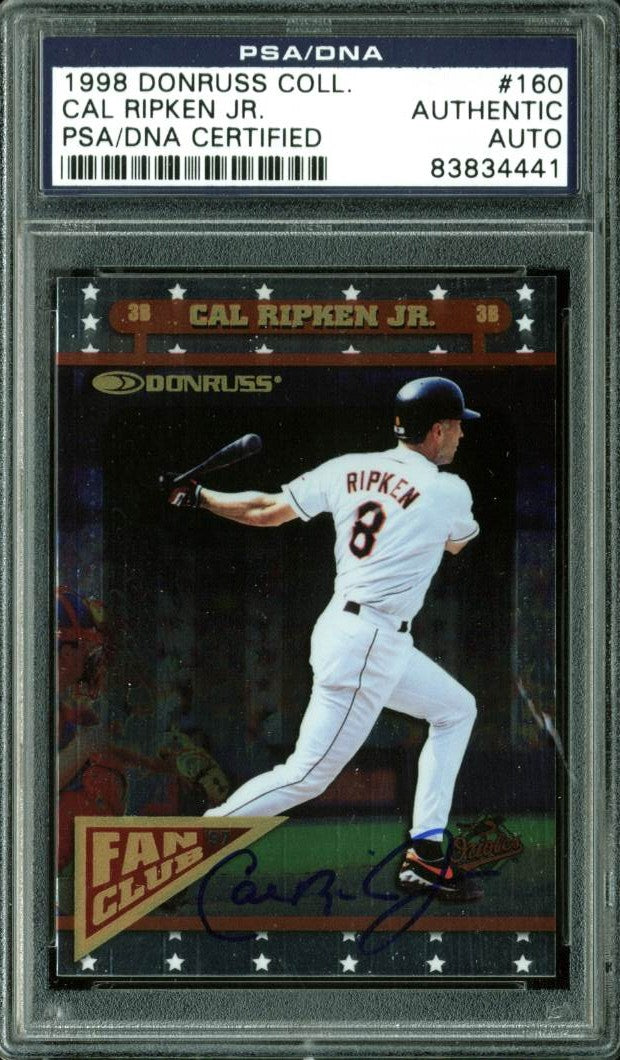 Orioles Cal Ripken Jr. Authentic Signed Card 1998 Donruss Coll. #160 PSA Slabbed
