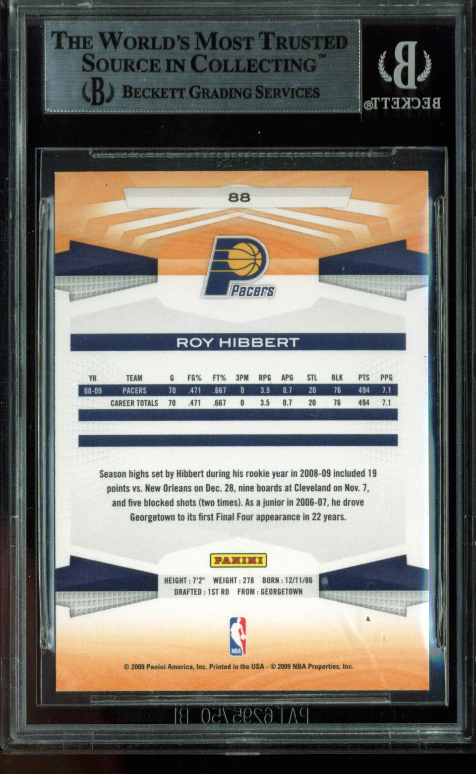 Pacers Roy Hibbert Authentic Signed Card 2009 Panini #88 BAS Slabbed