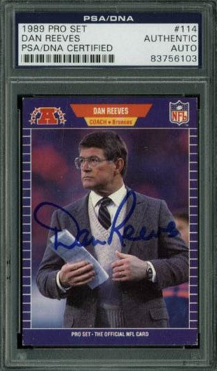 Broncos Dan Reeves Authentic Signed Card 1989 Pro Set #114 PSA/DNA Slabbed