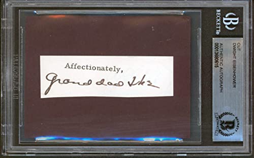 Dwight D. Eisenhower "Grand Dad Ike" Signed .85x2.75 Cut Signature BAS Slabbed