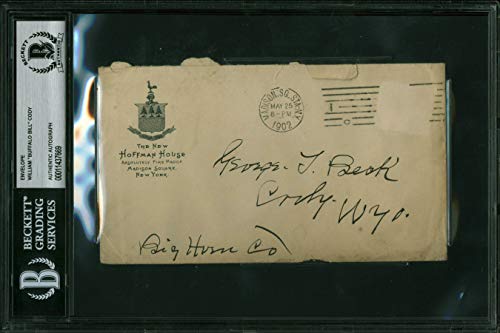 William Cody "Buffalo Bill" Signed 4.75x6.75 Handwritten Envelope BAS Slabbed