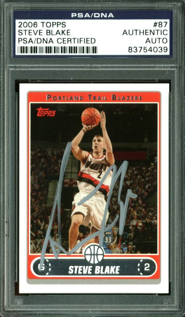 Blazers Steve Blake Authentic Signed Card 2006 Topps #87 PSA/DNA Slabbed