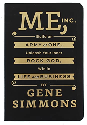 Gene Simmons KISS Me, Inc. Build An Army Of One First Edition Book Un-signed