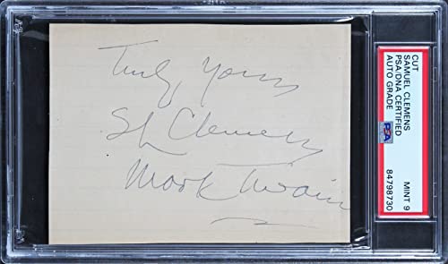 Samuel Clemens "Truly Yours, Mark Twain" Signed 3.5x4.75 Cut Sig Auto 9 PSA Slab