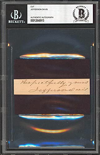 Jefferson Davis Respectfully Yours Signed .75x3.5 Cut Signature Auto 9! BAS Slab