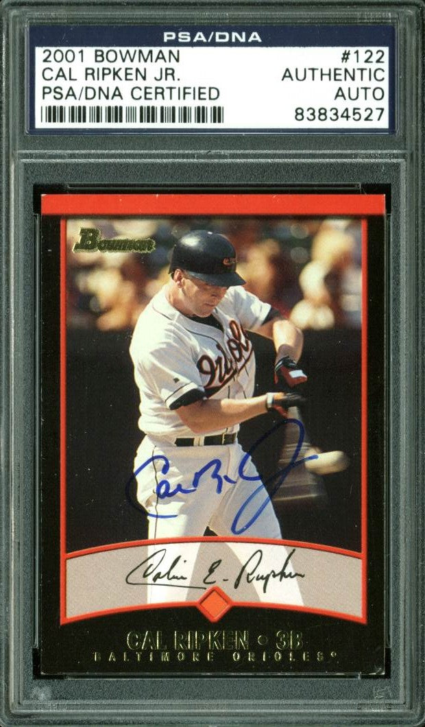Orioles Cal Ripken Jr. Authentic Signed Card 2001 Bowman #122 PSA/DNA Slabbed