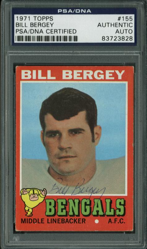 Bengals Bill Bergey Authentic Signed Card 1971 Topps #155 PSA/DNA Slabbed