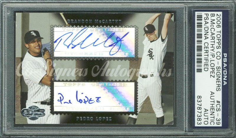 Brandon McCarthy & Pedro Lopez Signed Card 2006 Topps #CS-39 PSA/DNA Slabbed