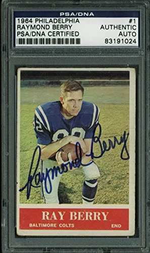 Colts Raymond Berry Authentic Signed Card 1964 Philadelphia #1 PSA/DNA Slabbed
