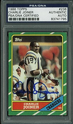 Chargers Charlie Joiner Authentic Signed Card 1986 Topps #236 PSA/DNA Slabbed