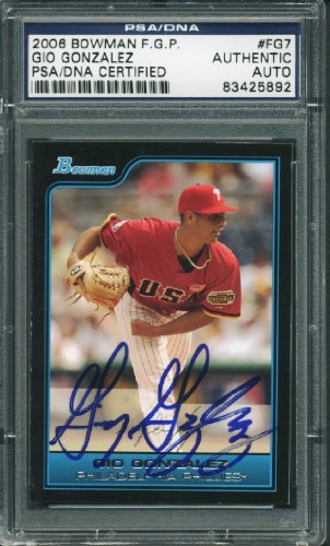 Gio Gonzalez Authentic Signed Card 2006 Bowman Fgp Rookie #Fg7 PSA/DNA Slabbed