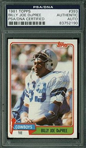 Cowboys Billy Joe Dupree Signed Card 1981 Topps #393 PSA/DNA Slabbed #83752190
