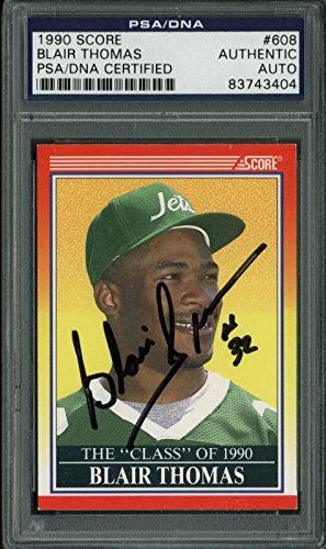 Jets Blair Thomas Authentic Signed Card 1990 Score #608 PSA/DNA Slabbed