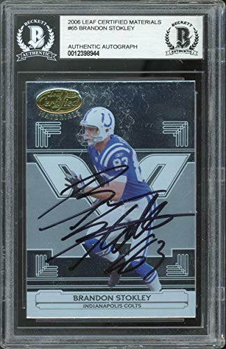 Colts Brandon Stokley Signed 2006 Leaf Certified Materials #65 Card BAS Slabbed