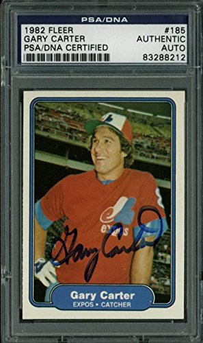 Expos Gary Carter Authentic Signed Card 1982 Fleer #185 PSA/DNA Slabbed
