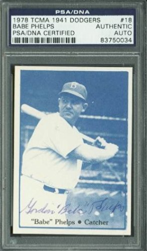 Dodgers Babe Phelps Authentic Signed Card 1978 Tcma 1941 Dodgers #18 PSA Slabbed
