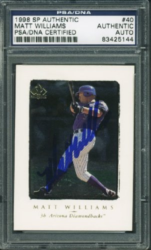 D-Backs Matt Williams Authentic Signed Card 1998 Sp Authentic 40 PSA/DNA Slabbed