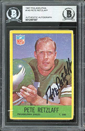 Eagles Pete Retzlaff Fly Eagles Fly Signed 1967 Philadelphia #140 Card BAS Slab