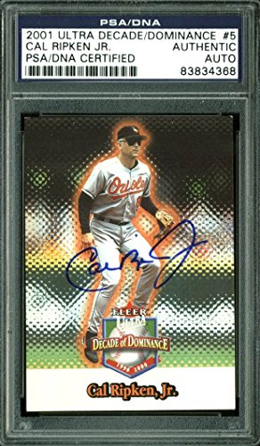 Orioles Cal Ripken Jr. Signed Card 2001 Ultra Decade Of Dominance #5 PSA Slabbed