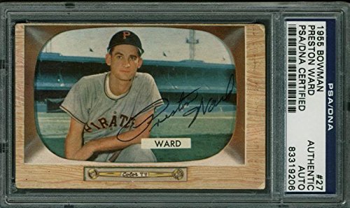 Pirates Preston Ward Authentic Signed Card 1955 Bowman #27 PSA/DNA Slabbed