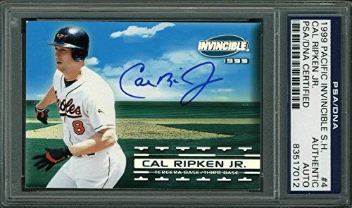Orioles Cal Ripken Jr. Signed Card 1999 Pacific Invincible S.H. #4 PSA Slabbed