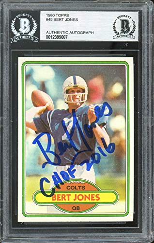 Colts Bert Jones Authentic Signed 1980 Topps #45 Card Autographed BAS Slabbed
