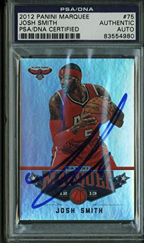 Hawks Josh Smith Authentic Signed Card 2012 Panini Marquee #75 PSA/DNA Slabbed