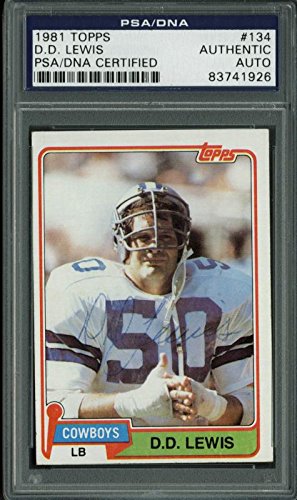Cowboys D.D. Lewis Authentic Signed Card 1981 Topps #134 In Blue PSA/DNA Slabbed