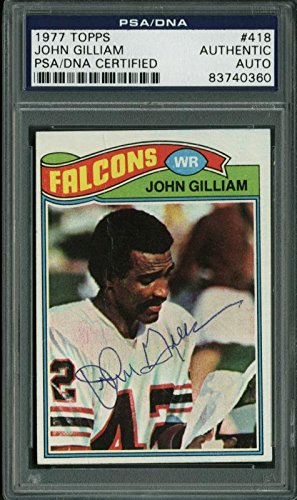 Falcons John Gilliam Authentic Signed Card 1977 Topps #418 PSA Slabbed #83740360