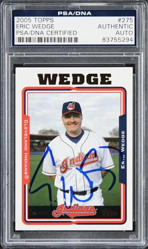 Indians Eric Wedge Authentic Signed Card 2005 Topps #275 PSA/DNA Slabbed