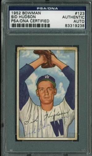 Sid Hudson Authentic Signed Card 1952 Bowman #123 PSA/DNA Slabbed