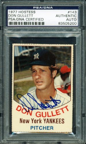 Yankees Don Gullett Authentic Signed Card 1977 Hostess #143 PSA/DNA Slabbed