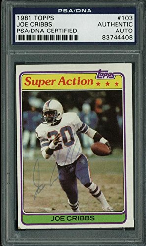 Bills Joe Cribbs Authentic Signed Card 1981 Topps #103 PSA/DNA Slabbed