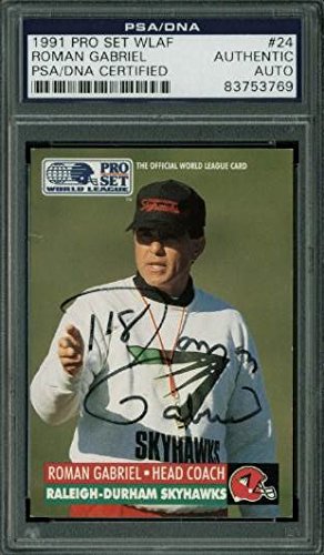 Rams Roman Gabriel Authentic Signed Card 1991 Pro Set Wlaf #24 PSA/DNA Slabbed