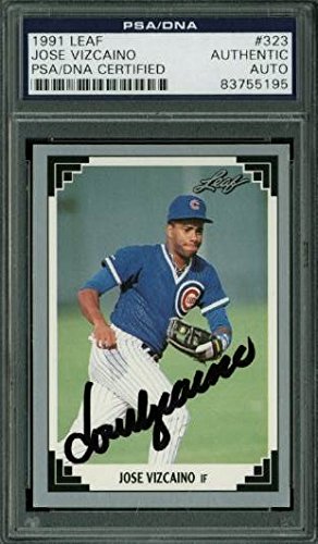 Cubs Jose Vizcaino Authentic Signed Card 1991 Leaf #323 PSA/DNA Slabbed