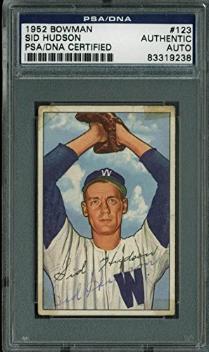 Sid Hudson Authentic Signed Card 1952 Bowman #123 PSA/DNA Slabbed