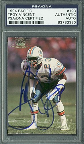 Dolphins Troy Vincent Authentic Signed Card 1994 Pacific #193 PSA/DNA Slabbed