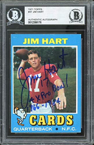 Cardinals Jim Hart "4X Pro Bowl" Authentic Signed 1971 Topps #47 Card BAS Slab