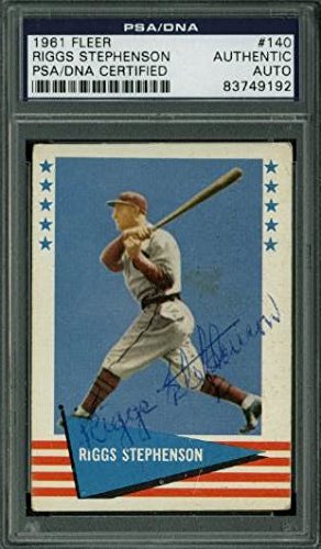Cubs Riggs Stephenson Authentic Signed Card 1961 Fleer #140 PSA/DNA Slabbed
