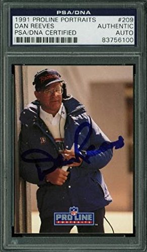 Broncos Dan Reeves Authentic Signed Card 1991 Proline Portraits #209 PSA Slabbed