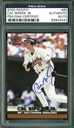 Orioles Cal Ripken Jr. Authentic Signed Card 2000 Pacific #60 PSA/DNA Slabbed