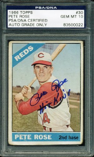 Pete Rose 'Hit King' Signed Card 1966 Topps #30 Auto Graded Gem Mt 10! PSA Slab